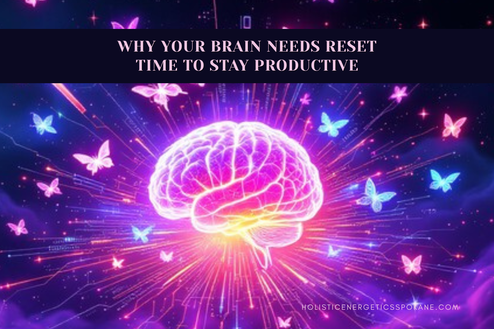 Why Your Brain Needs Reset Time to Stay Productive